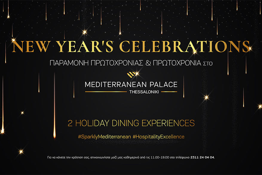 NEW YEAR’S Celebrations in Mediterranean Palace Hotel